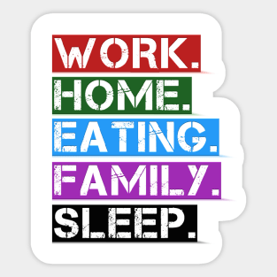 Work From Home And Family Sticker